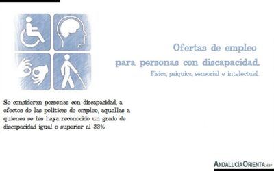 32 ofertas de empleo en Andalucía, preferente o exclusivamente, para personas con certificado de discapacidad