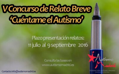 Abierto el plazo de presentación de relatos para la 5ª edición del Concurso ‘Cuéntame el Autismo’ (de Autismo Madrid para toda España)