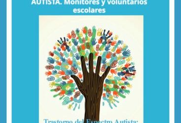 TRASTORNO DEL ESPECTRO AUTISTA. Monitores y voluntarios escolares.