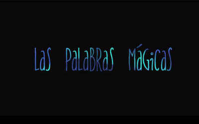DOCUMENTAL «LAS PALABRAS MAGICAS»