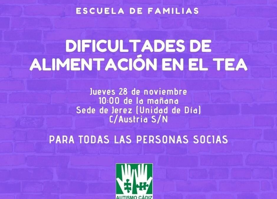 Escuela de familias: Dificultades en al alimentación en el TEA