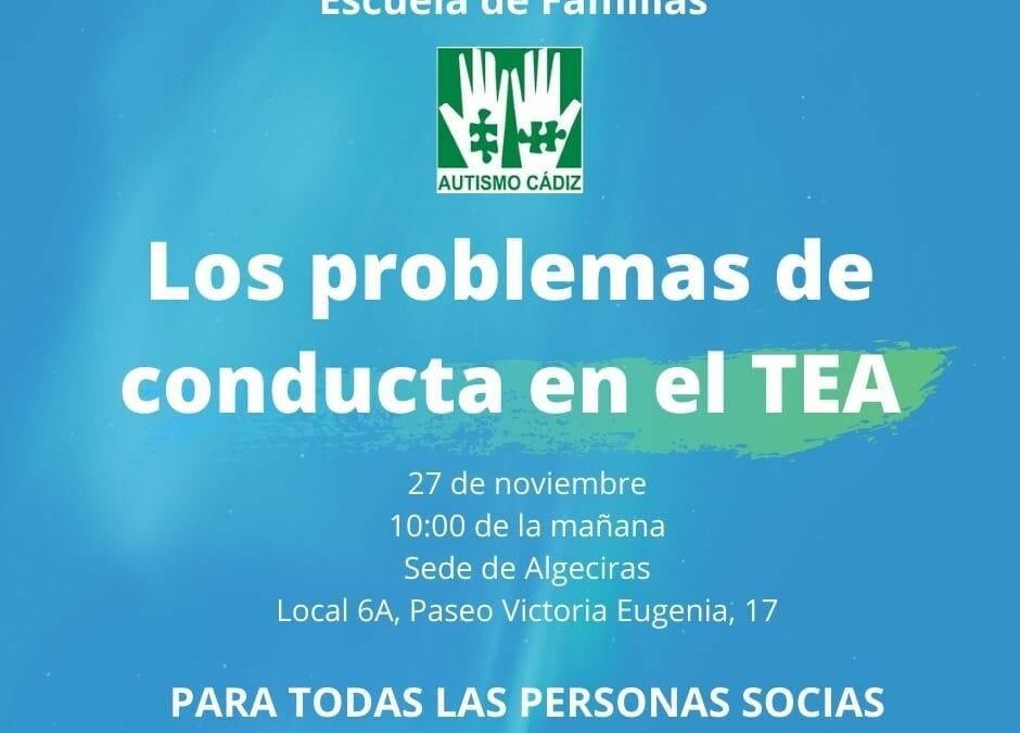 Escuela de familias: Los problemas de conducta en el TEA