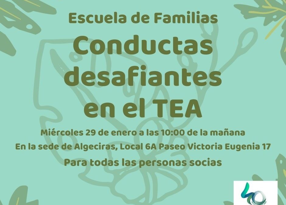 Escuela de familias “Conductas desafiantes en el TEA” en la sede de Algeciras