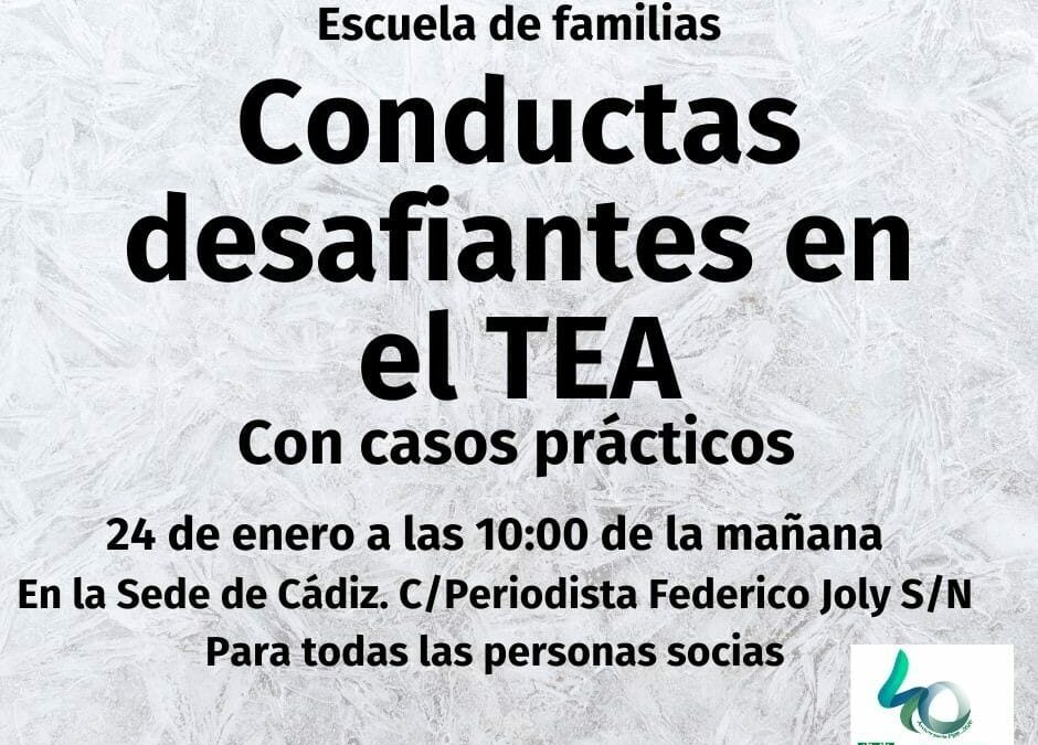 Escuela de familias “Conductas desafiantes en el TEA” en la sede de Cádiz