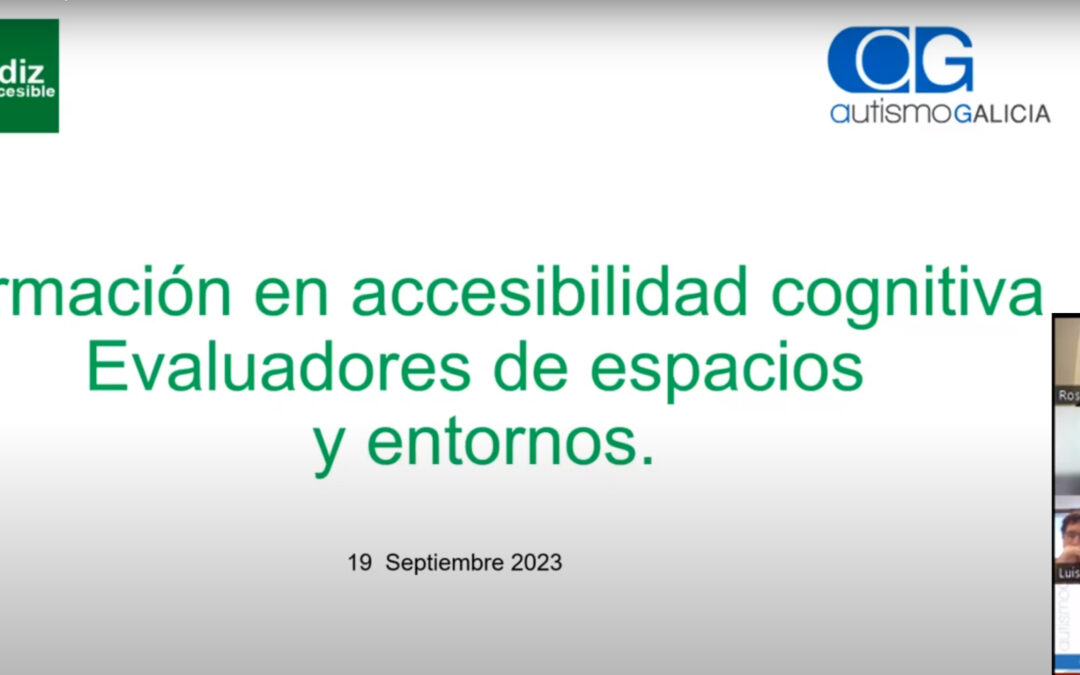 Autismo Cádiz imparte a través de Cádiz Accesible una formación específica sobre accesibilidad cognitiva para Autismo Galicia